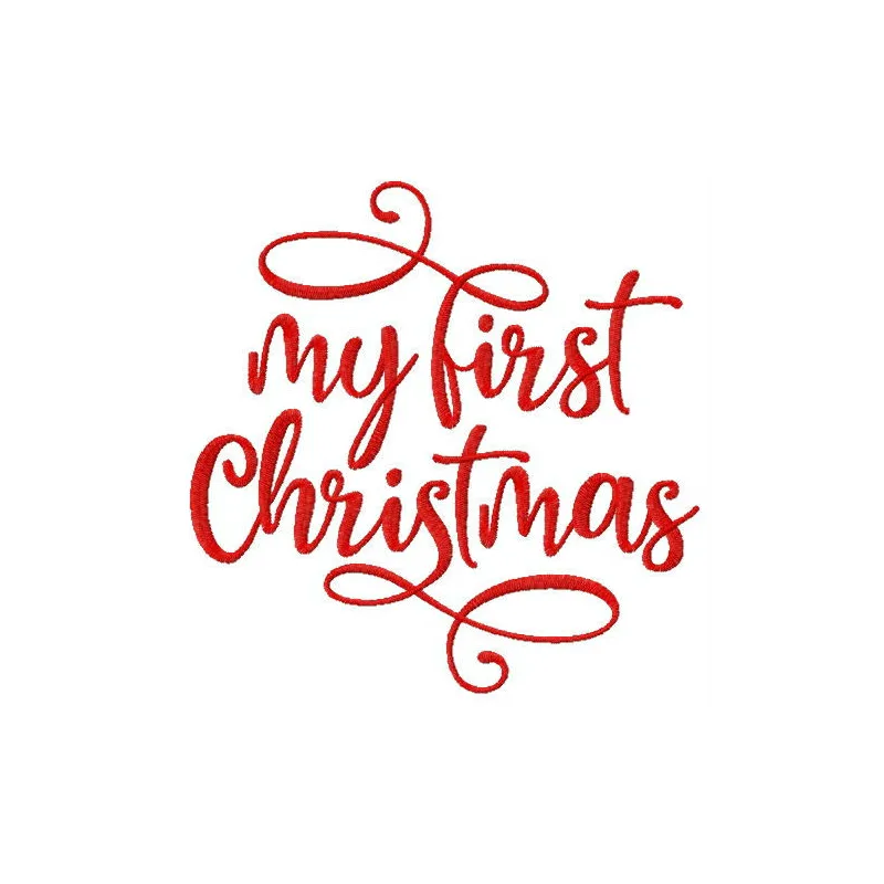 My 1st Christmas embroidery design featuring a festive quote, perfect for baby onesies and holiday decor.