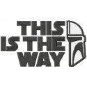 Preview of 'This is the Way' embroidery design featuring a Star Wars theme, ideal for t-shirts and hoodies.