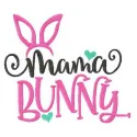 Mama bunny embroidery design showcasing a charming quote suitable for embellishing t-shirts or baby onesies.