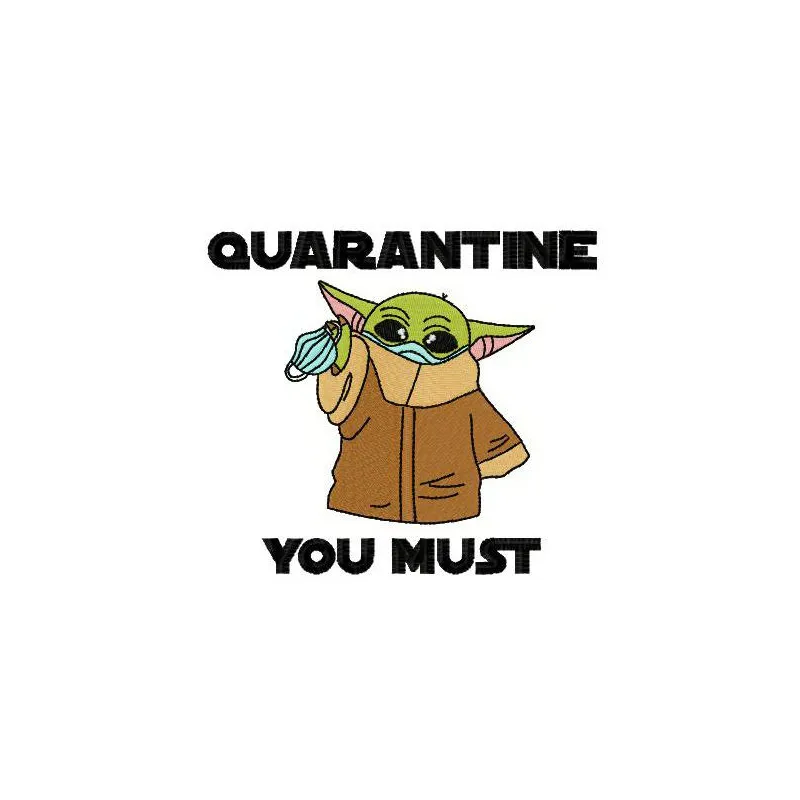 Quarantine You Must embroidery design featuring playful Star Wars motifs, perfect for creative stitching projects.