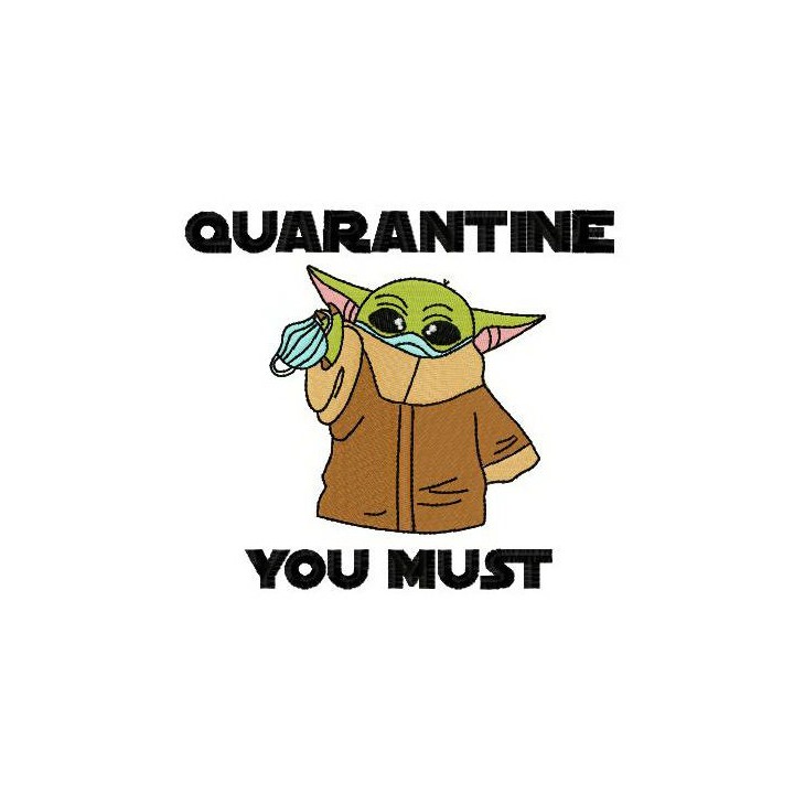 Quarantine you must embroidery design - Embroidery Design