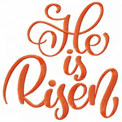 He Is Risen embroidery design showcasing an elegant script quote, perfect for Easter-themed projects.