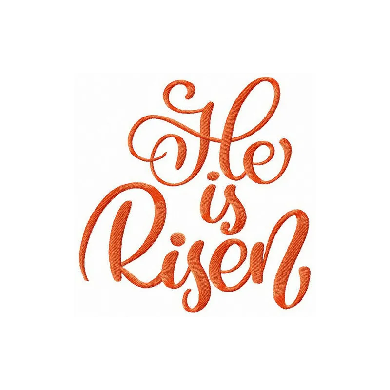 He Is Risen embroidery design showcasing an elegant script quote, perfect for Easter-themed projects.