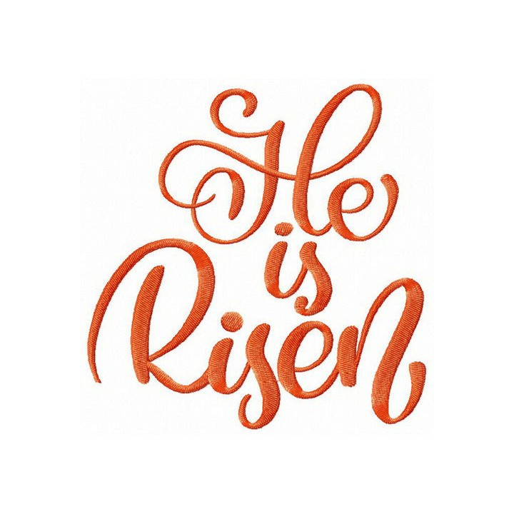 He Is Risen embroidery design - Embroidery Design