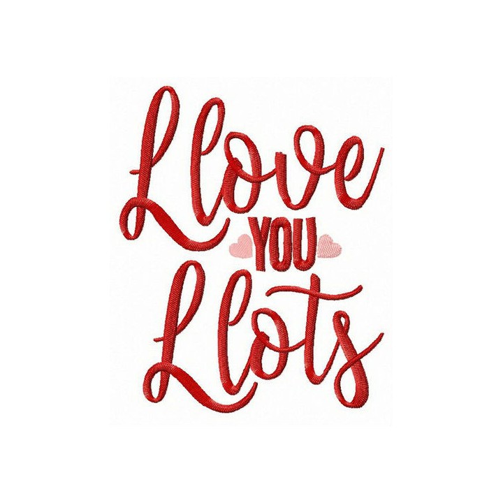I love you lots embroidery design - Embroidery Design