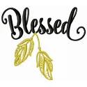 Blessed embroidery design featuring an elegant script quote, perfect for embellishing t-shirts and home decor.