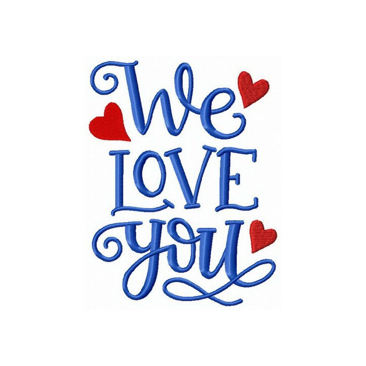 We love you embroidery design - Embroidery Design