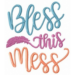 Bless this mess embroidery design - Embroidery Design