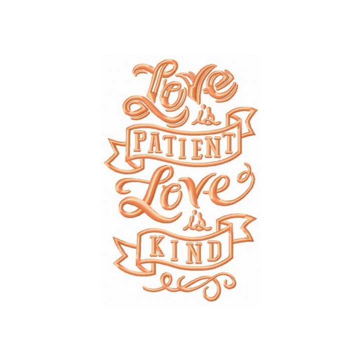 Love is patient, love is kind embroidery design - Embroidery Design