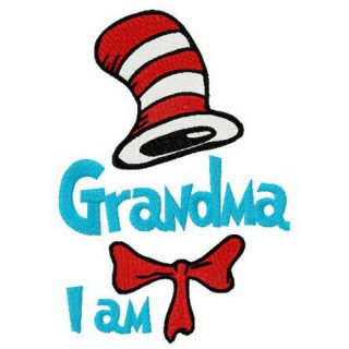 Seuss Grandma I am embroidery design - Embroidery Design