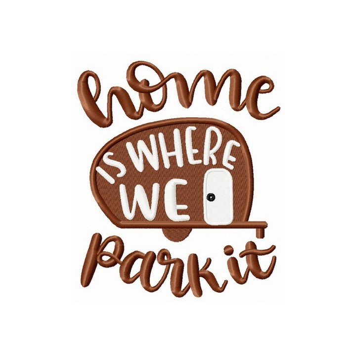 Home is where we park it embroidery design - Embroidery Design