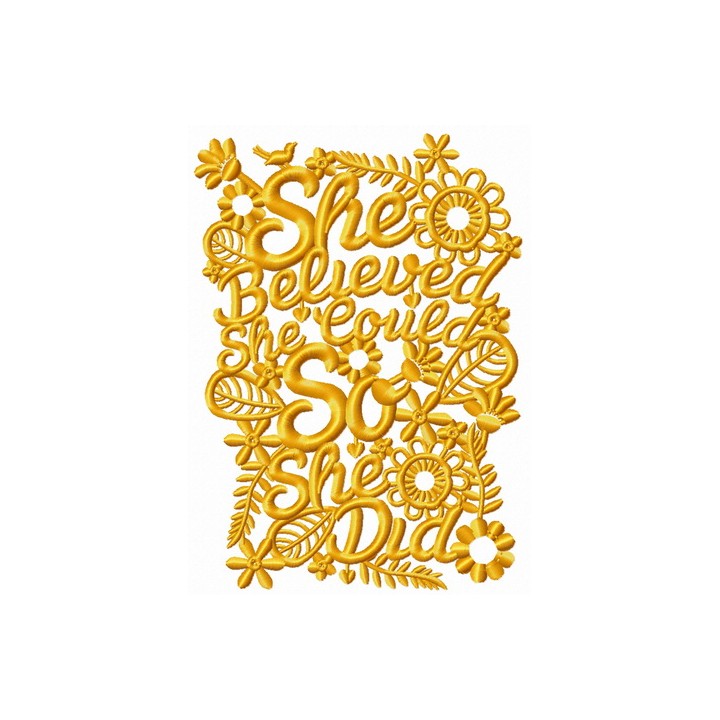 She believed. She could. So she did one color embroidery design - Embroidery Design