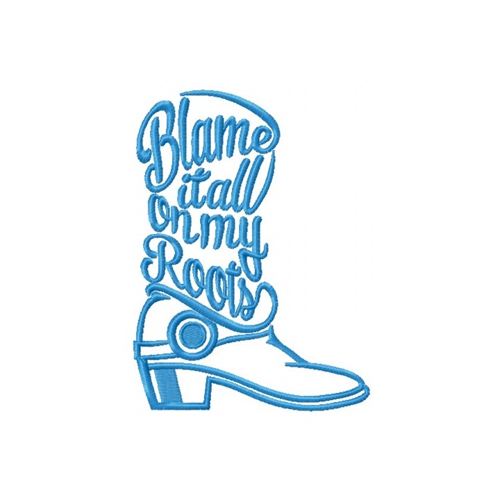 Blame it all on my roots embroidery design - Embroidery Design