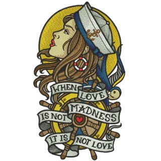 When love is not madness it is not love embroidery design - Embroidery Design