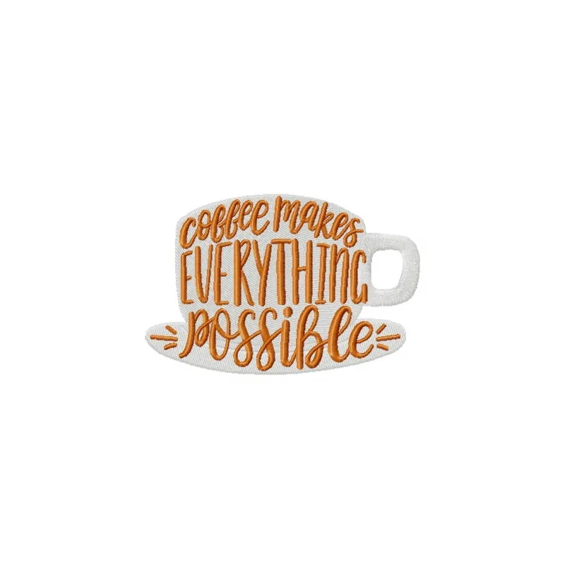 Preview of the 'Coffee Makes Everything Possible' embroidery design featuring intricate stitching patterns.