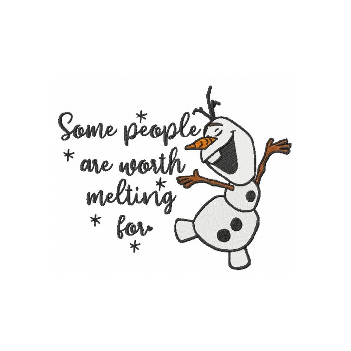 Olaf some people are worth melting for embroidery design - Embroidery Design