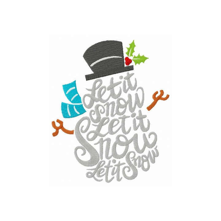 Let it snow, let it snow, let it snow snowman embroidery design - Embroidery Design