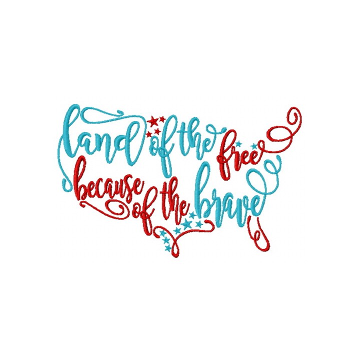 Land of the free because of the brave embroidery design - Embroidery Design