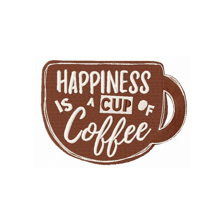 Happiness is a cup of coffee embroidery design - Embroidery Design
