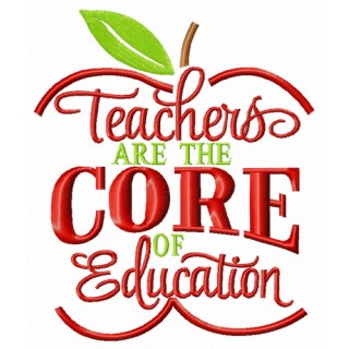 Teachers are the core of education embroidery design - Embroidery Design