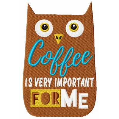 Embroidery design featuring the phrase 'Coffee is very important for me' on a cozy t-shirt.