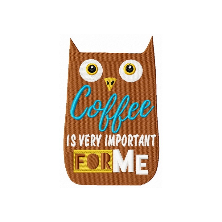 Coffee is very important for me embroidery design - Embroidery Design