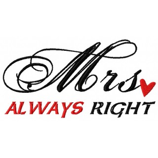Mrs. always right embroidery design - Embroidery Design