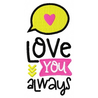Love you always embroidery design - Embroidery Design