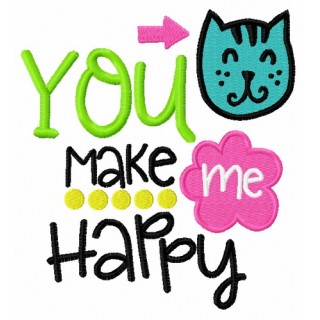 You make me happy embroidery design - Embroidery Design
