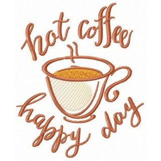 Hot coffee for happy day embroidery design - Embroidery Design