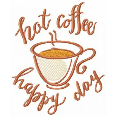 Preview of hot coffee for happy day embroidery design featuring a steaming cup, ideal for kitchen textiles.