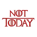 Preview of the Not Today embroidery design from our Game Of Thrones collection, showcasing intricate stitching patterns.