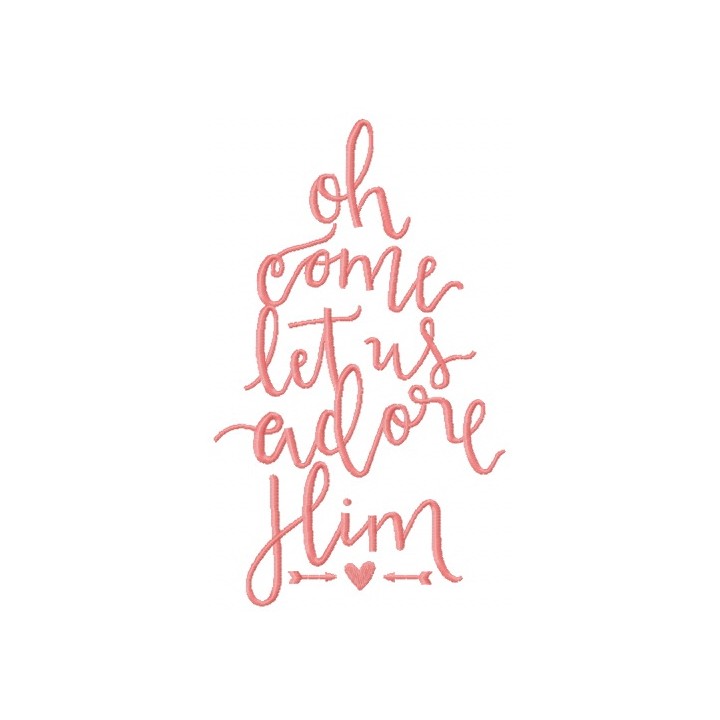 Oh come let us adore him 2 embroidery design - Embroidery Design