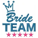 Bride team embroidery design showcasing a romantic love quote, perfect for wedding-themed stitching projects.