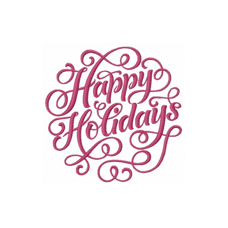 Happy holidays embroidery design showcasing a festive quote, perfect for stitching on holiday decor or gifts.