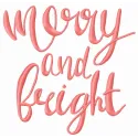 Merry and bright 2 embroidery design featuring romantic love quotes, perfect for t-shirts and tote bags.