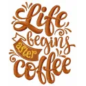 Life begins after coffee embroidery design featuring an inspiring quote, perfect for stitching on kitchen towels or mugs.