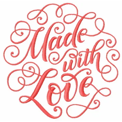 Preview of the 'Made with Love' embroidery design, featuring a heartfelt quote suitable for various fabric items.