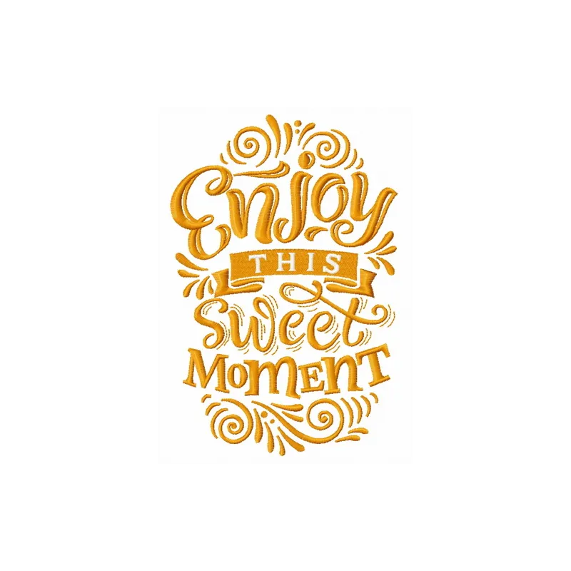 Preview of the 'Enjoy this Sweet Moment' embroidery design featuring romantic love quotes for creative stitching projects.