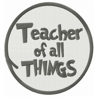 Teacher of all Things embroidery design - Embroidery Design
