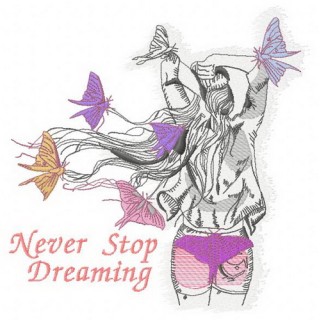 Never stop dreaming embroidery design - Embroidery Design