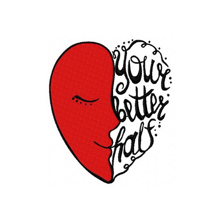 Your better half embroidery design - Embroidery Design