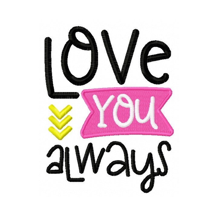 Love you always 2 embroidery design - Embroidery Design