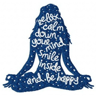 Relax, calm down your mind and be happy embroidery design - Embroidery Design