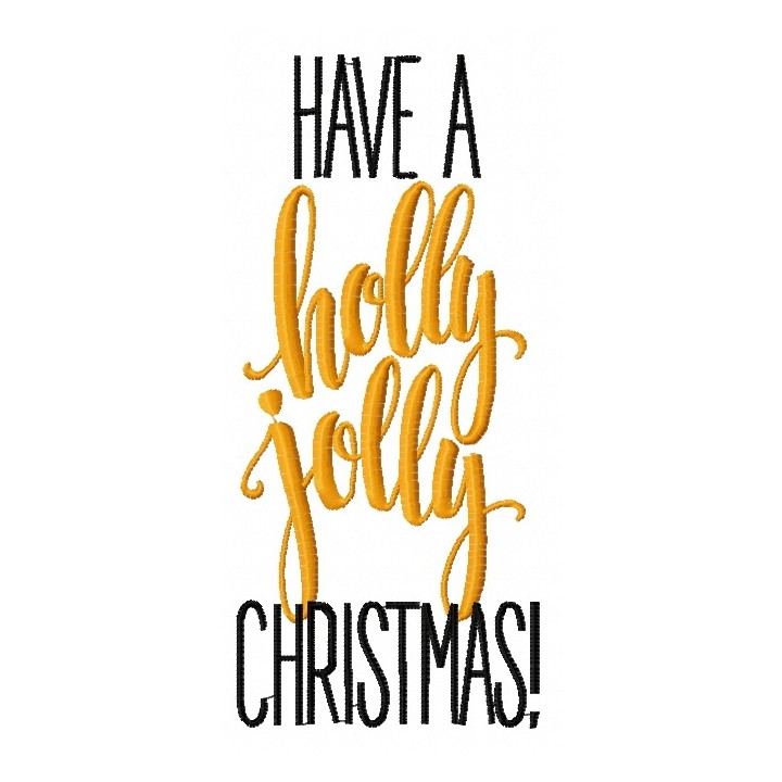 Have a Holly Jolly Christmas embroidery design - Embroidery Design